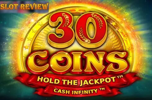 30 Coins slot